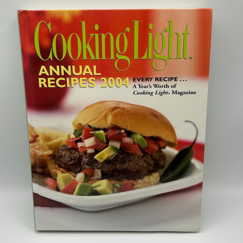 Cooking Light Annual Recipes 2004 Hardcover Cookbook Healthy Low Fat Meals‎